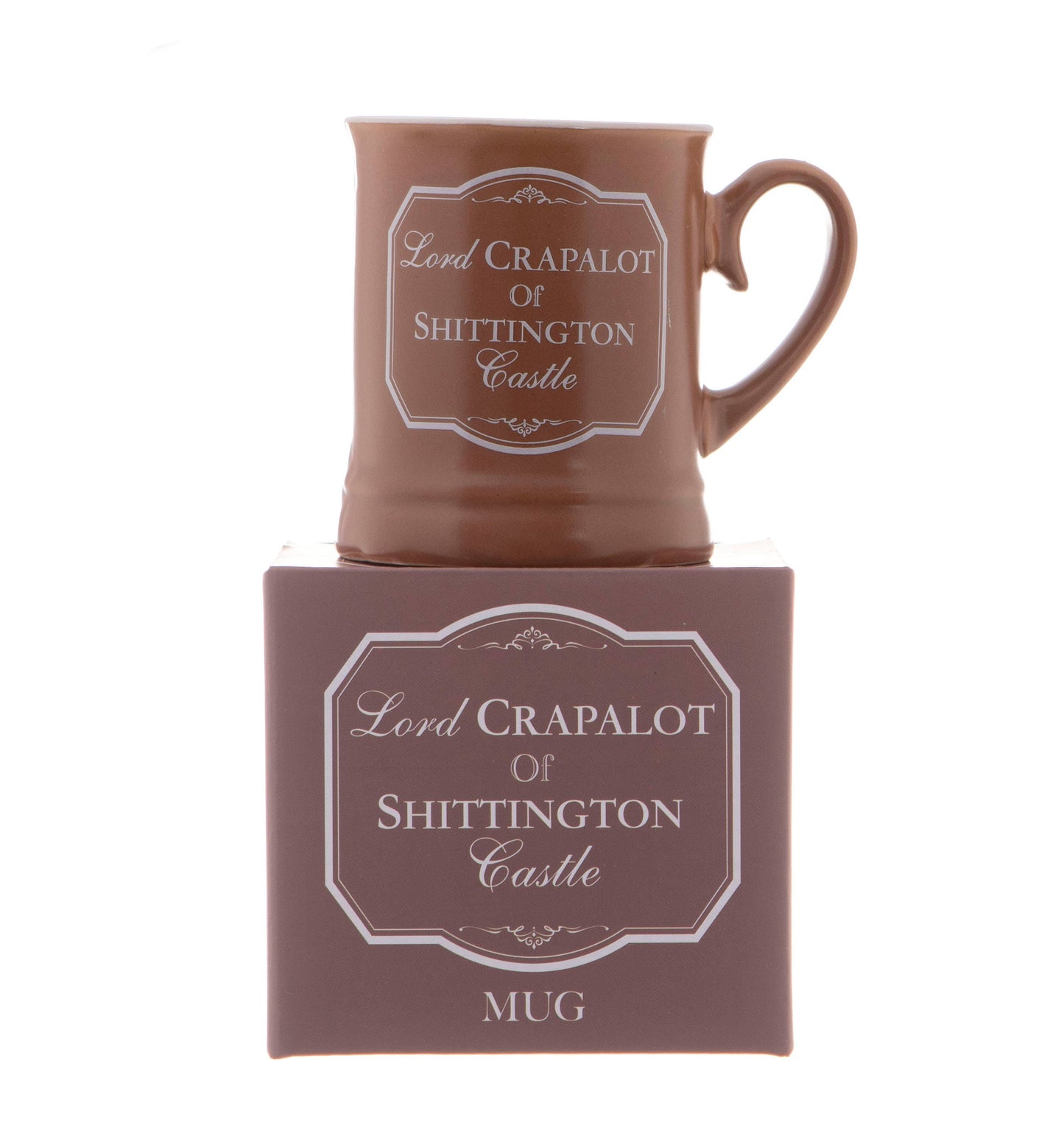 Lord Crapalot of Shittington Castle Mug – A Hilariously Regal Toilet Humour Classic